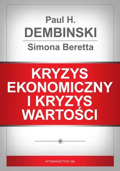 Kryzys ekonomiczny i kryzys wartości