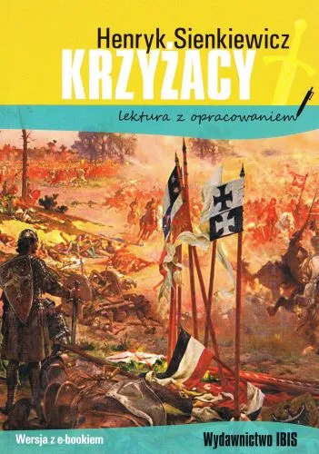 Krzyżacy lektura z opracowaniem