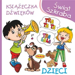 Książeczka dźwięków dzieci świat szkraba