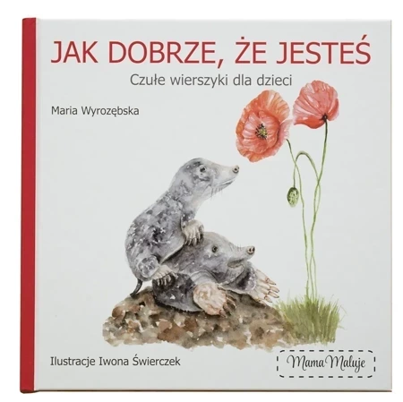 Książka Jak dobrze że jesteś