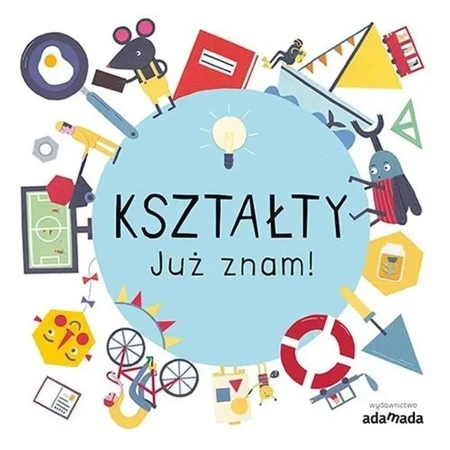 Kształty. Już znam!