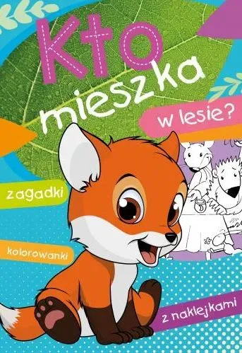 Kto mieszka w lesie?