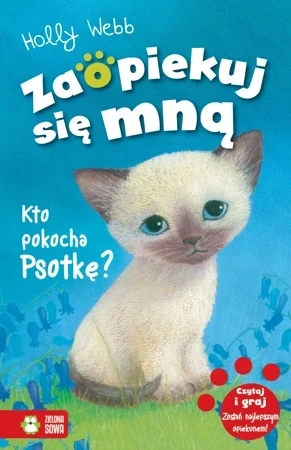 Kto pokocha Psotkę? Zaopiekuj się mną