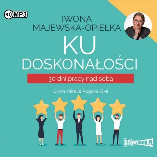 Ku doskonałości. 30 dni pracy nad sobą Audiobook