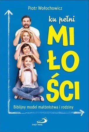 Ku pełni miłości