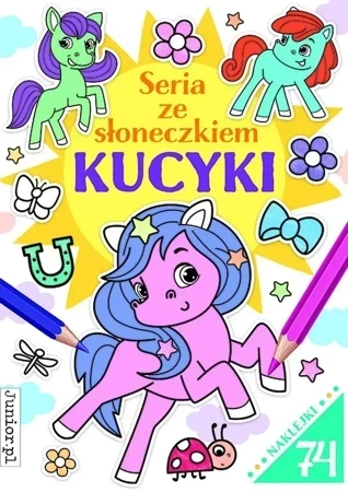 Kucyki. Seria ze słoneczkiem