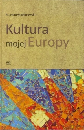 Kultura mojej Europy