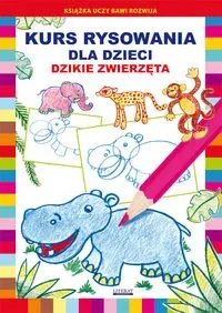 Kurs rysowania dla dzieci Dzikie zwierzęta