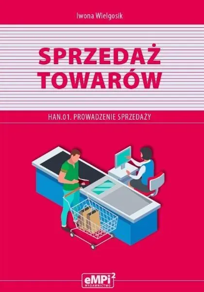 Kwalifikacja HAN.01 Sprzedaż towarów