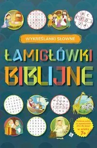 Łamigłówki Biblijne - Wykreślanki słowne