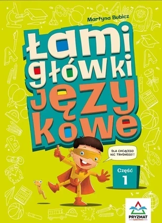 Łamigłówki językowe. Część 1 wyd. 2