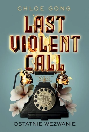 Last Violent Call. Ostatnie wezwanie