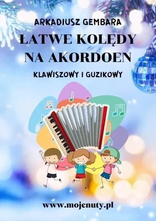 Łatwe kolędy na akordeon klawiszowy i guzikowy