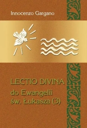 Lectio Divina Do Ewangelii Św Łukasza 3