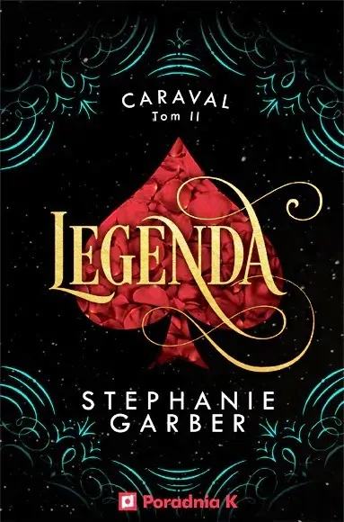 Legenda. Caraval. Tom 2