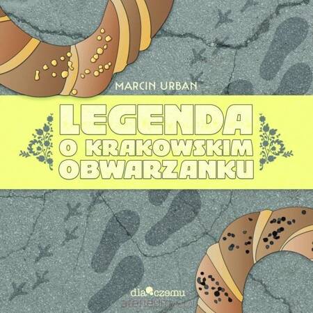 Legenda o krakowskim obwarzanku