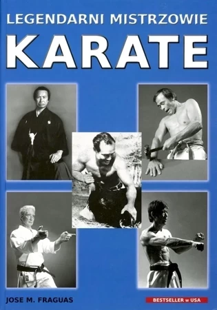 Legendarni mistrzowie karate