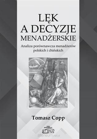 Lęk a decyzje menadżerskie