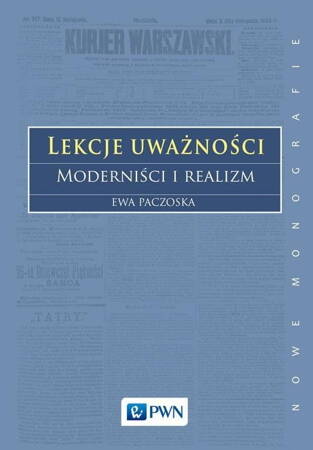 Lekcje uważności moderniści i realizm