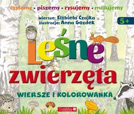 Leśne zwierzęta Wiersze i kolorowanki