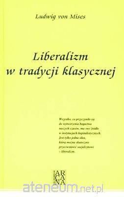 Liberalizm W Tradycji Klasycznej Tw