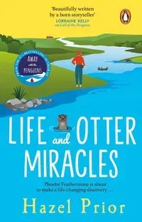 Life and Otter Miracles