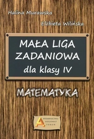 Liga zadaniowa 1 mała liga zadaniowa dla kl. 4