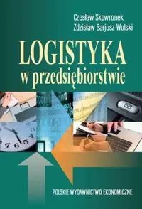 Logistyka w przedsiębiorstwie (dodruk 2019)