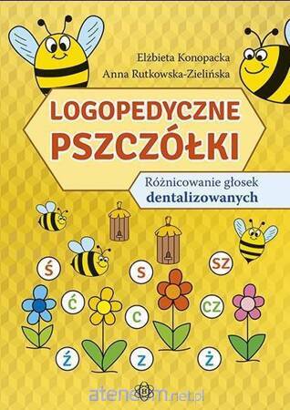 Logopedyczne pszczółki różnicowanie głosek dentalizowanych