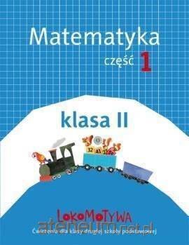 Lokomotywa 2 Matematyka Ćwiczenia część 1