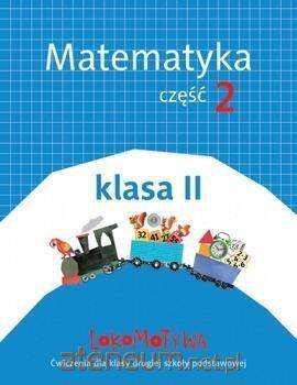 Lokomotywa 2 Matematyka Ćwiczenia część 2