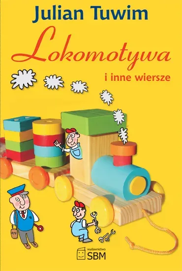 Lokomotywa i inne wiersze