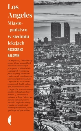 Los Angeles. Miasto-państwo w siedmiu lekcjach