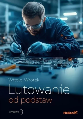 Lutowanie od podstaw wyd. 3