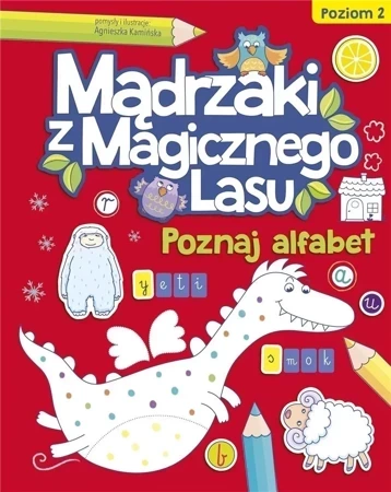 MĄDRZAKI Z MAGICZNEGO LASU POZNAJ ALFABET 2