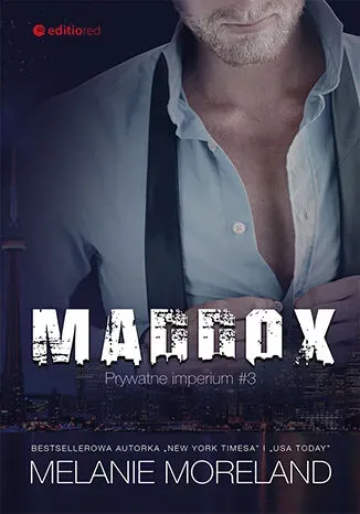 Maddox. Prywatne imperium. Tom 3