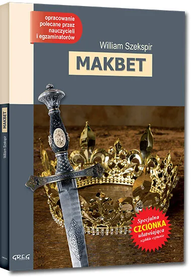 Makbet. Lektura z opracowaniem