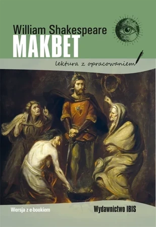 Makbet (lektura z opracowaniem)