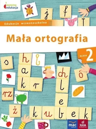 Mała ortografia klasa 2 owocna edukacja