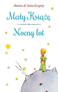 Mały Książę / Nocny lot