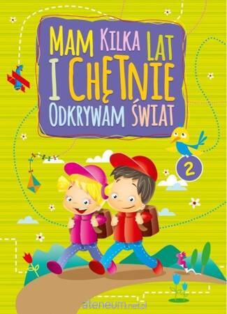 Mam kilka lat i chętnie odkrywam świat 2