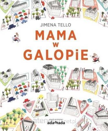 Mama w galopie