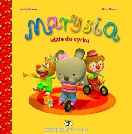 Marysia idzie do cyrku