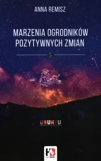 Marzenia Ogrodników Pozytywnych Zmian