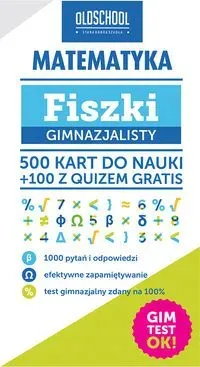 Matematyka Fiszki Gimnazjalisty 500 kart do nauki + 100 z quizem gratis