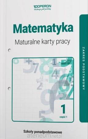 Matematyka LO 1 Maturalne karty pracy ZP cz.1 2019