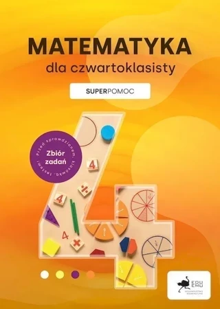 Matematyka dla czwartoklasisty. Superpomoc