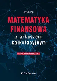 Matematyka finansowa z arkuszem kalkulacyjnym