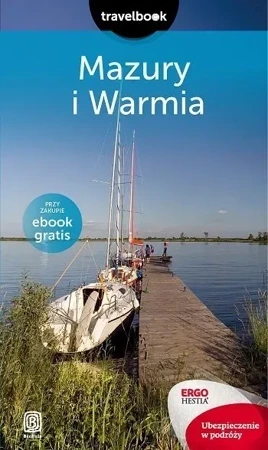 Mazury i Warmia. Travelbook