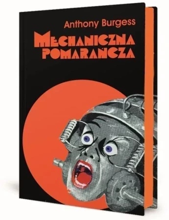 Mechaniczna pomarańcza. Nakręcana pomarańcza wyd. 9